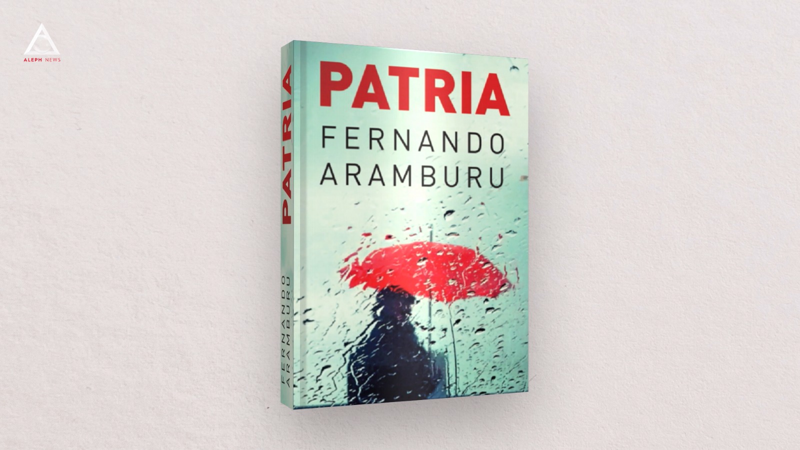 CitEști. Patria, de Fernado Aramburu