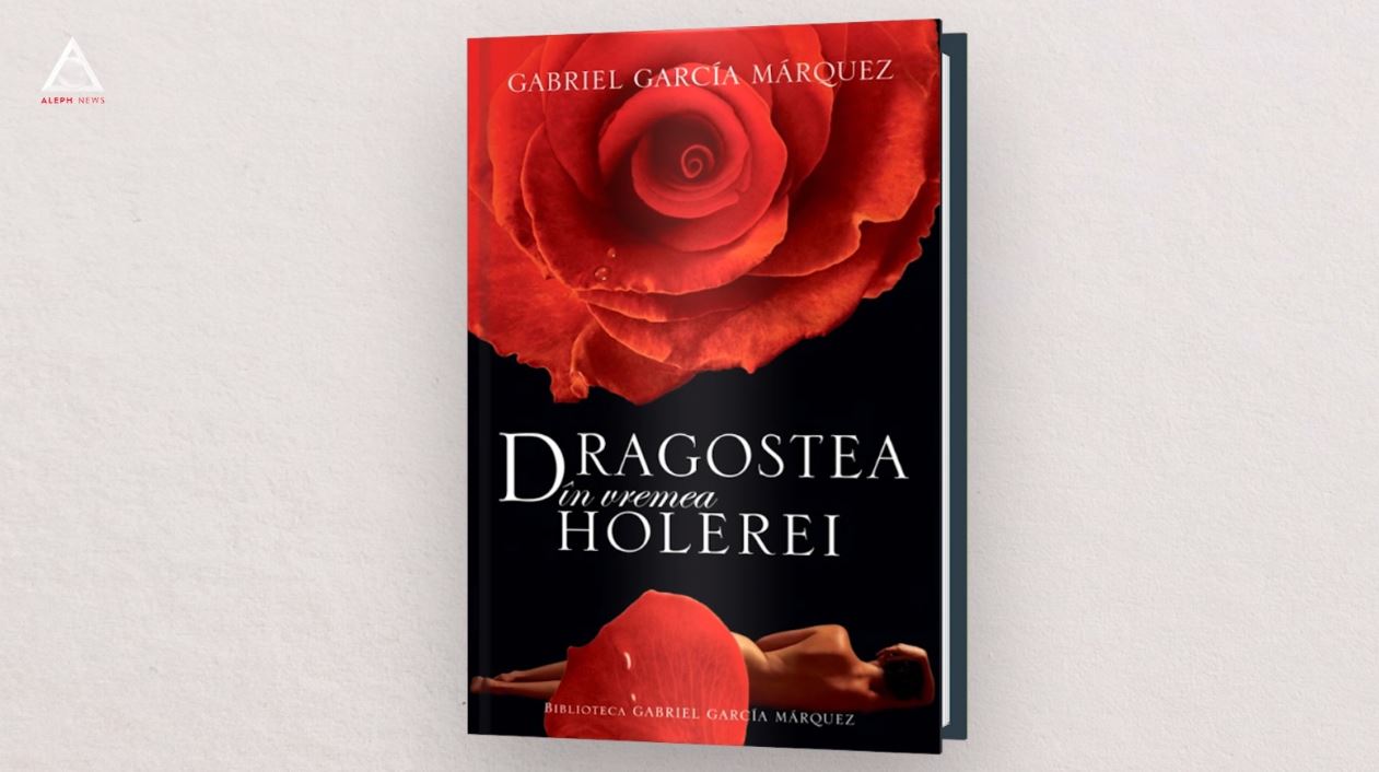 citEști. „Dragoste în vremea holerei”, de Gabriel Garcia Marquez