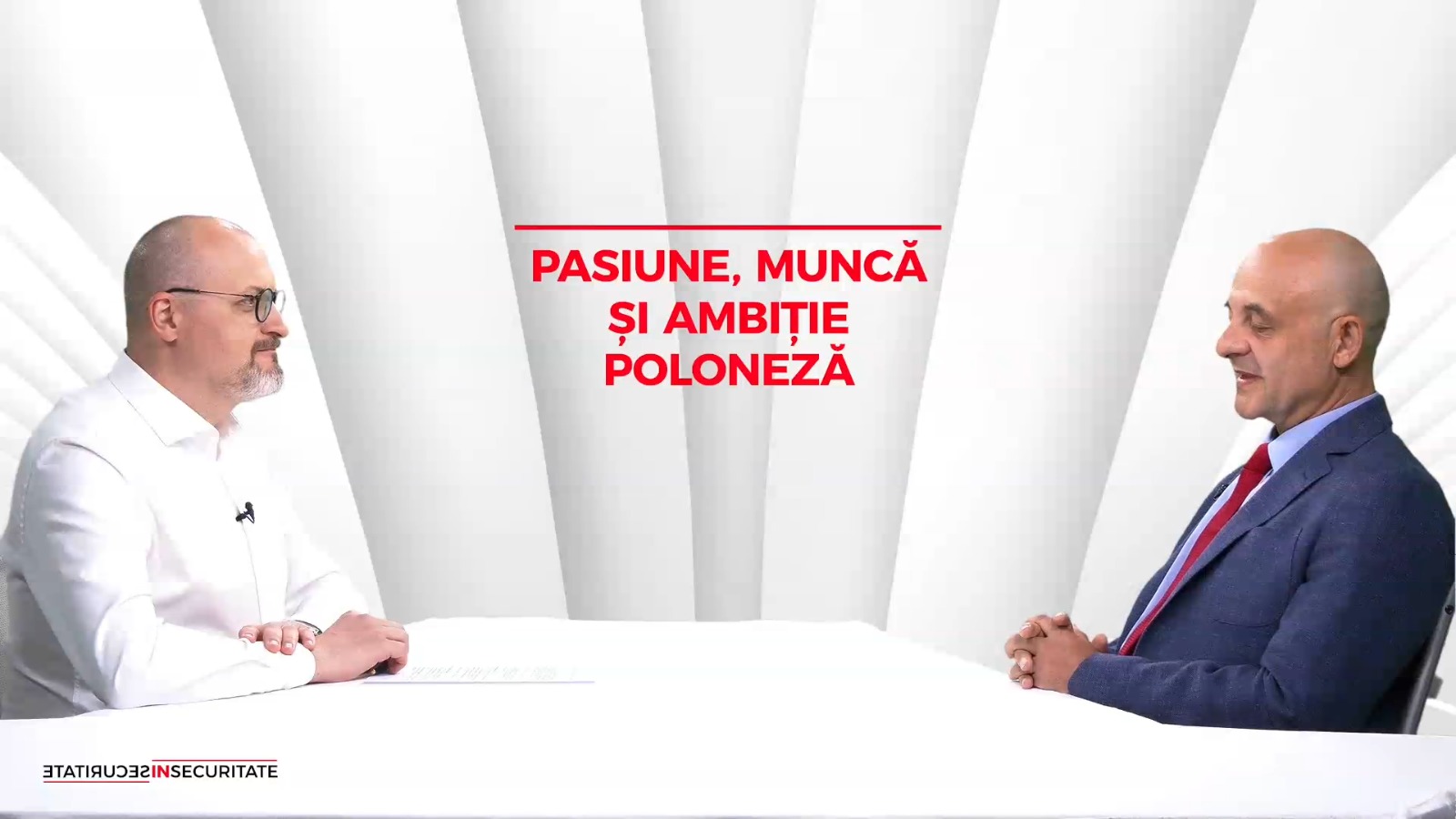 ,,InSecuritate”, cu Bogdan Nicolae. Invitat: Maciej Lang, ambasadorul Poloniei în România